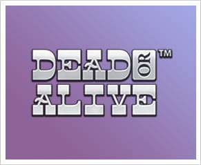 The Dead or Alive Slot From NetEnt
