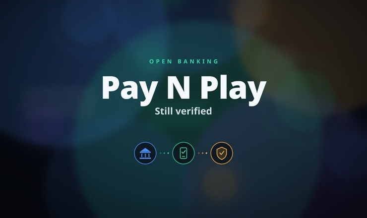 Pay N Play for Open Banking at Online Casinos